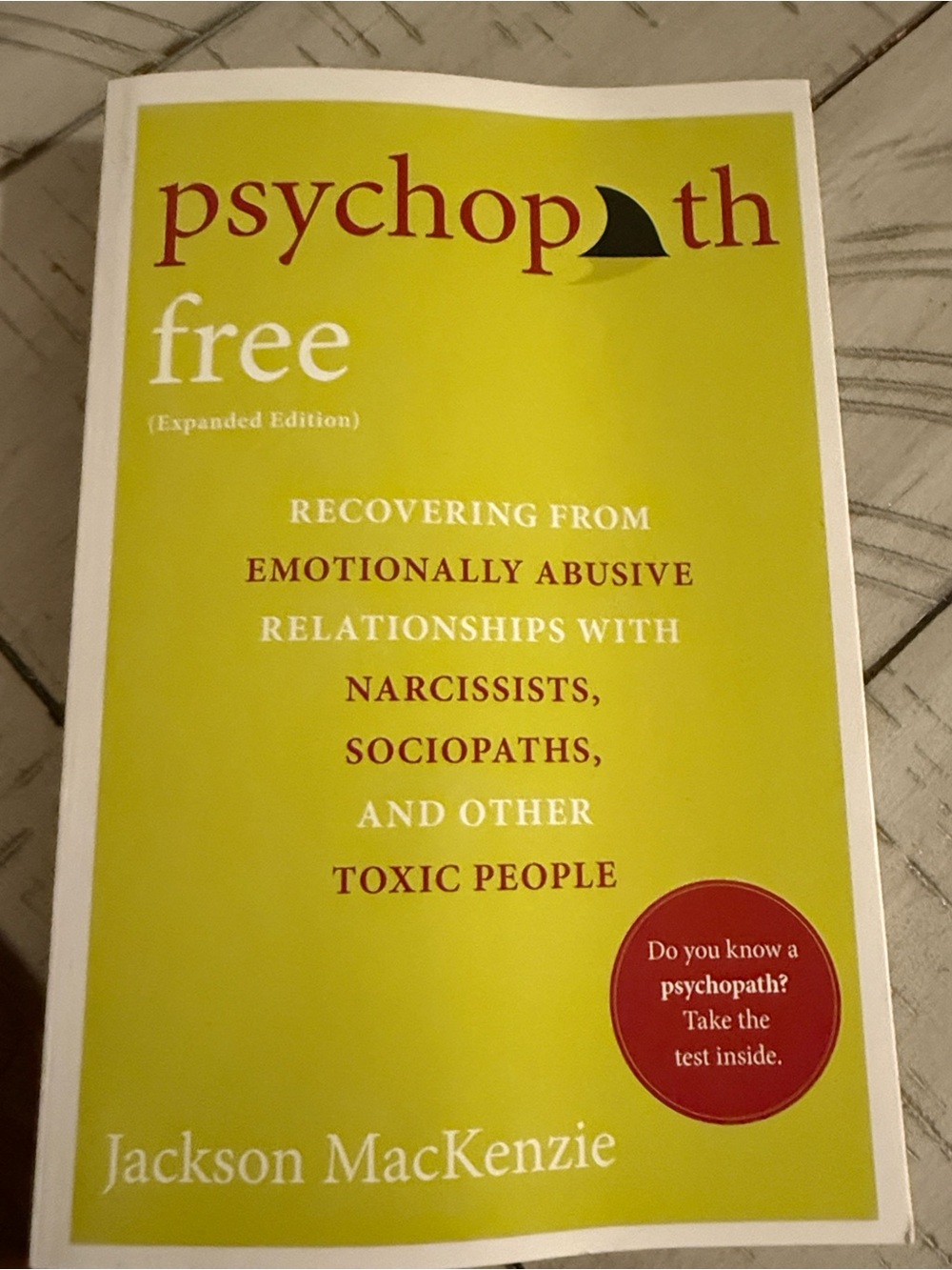 Psychopath Free by Jackson MacKenzie -  Paperback